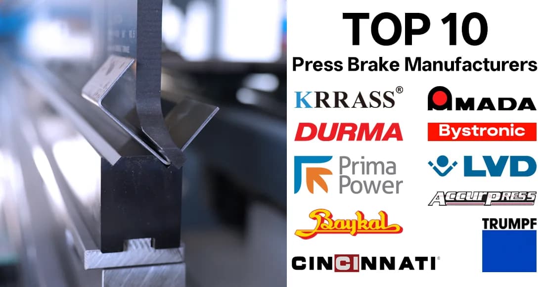 Top 10 Press Brake Manufacturers