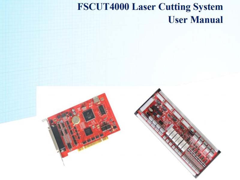 Fiber Laser Cutting Machine FSCUT4000 Manual, FSCUT Software